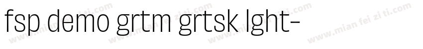 fsp demo grtm grtsk lght字体转换